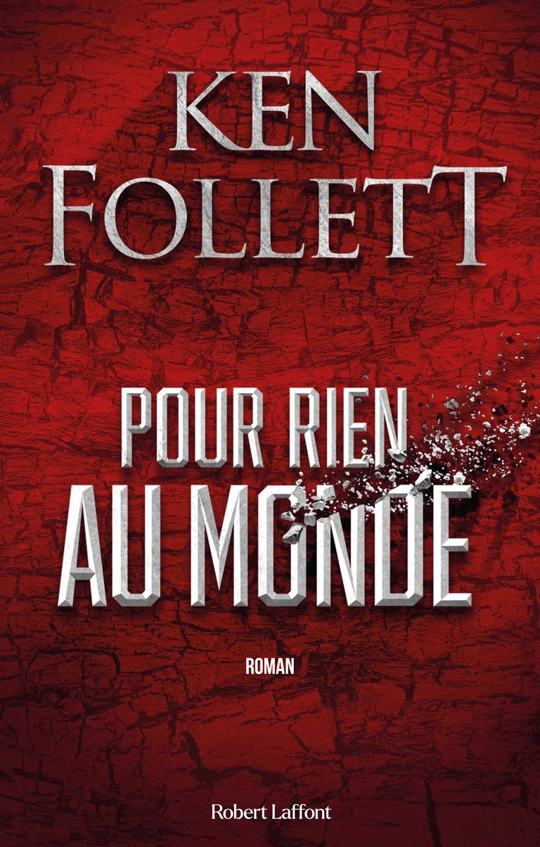 Dans Quel Ordre Lire Ken Follett Pour rien au monde : mon avis sur le roman de Ken Follett qui fait un peu  peur - Binge Tricot